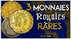 3 Royal Mints Fran Aises Rares