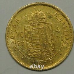 Hongrie Rare 10 Fr /4 Frt Or /gold 1870 Sup Very Rare Condition