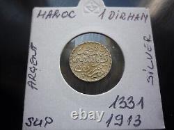 VERY RARE - MOROCCO 1 Dirham 1913 (1331) - PARIS Silver Extremely Fine condition