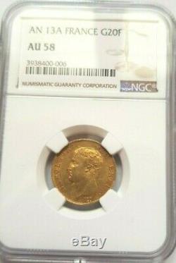 Very Rare And Beautiful Piece Of 20 Francs Gold A 13 Year Napoleon I Ngc Au 58 Quality