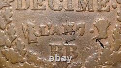 Very Rare Directoire Decime by Dupre Year 7bb Strasbourg, 7/5, Bb/a, Gerbe/corne