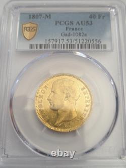 Very rare and superb piece of 40 francs gold 1807 M Napoleon I PCGS AU53