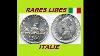 9 Pieces Rares Et Recherchees De Lires Italiennes