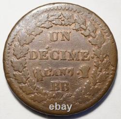 Directoire Tres Rare Decime De Dupre An 7bb Strasbourg, 7/5, Bb/a, Gerbe/corne