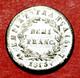 France Tr&egrave;s Rare 1/2 Franc 1813 L Bayonne 50 Centimes Napol&eacute;on 1er Argent Lr2