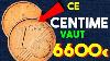 Le Centime Euro Cent Le Plus Cher Et Le Plus Rare 6600 Pour 2 Verifiez Bien Votre Porte Monnaie