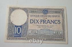 Maroc / MOROCCO. Très rare billet de 10 francs. 1-7-28. En SUP