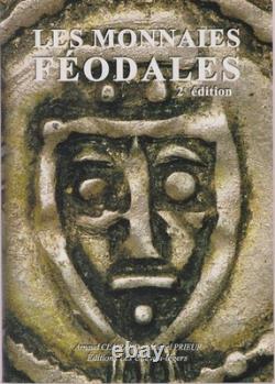 Rare & Tres Recherché Clairand & Prieur, Les Monnaies Feodales