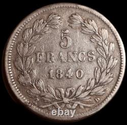 Très Rare 5 Francs Louis-Philippe 1840 D