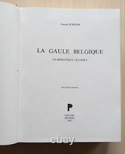 Tres Rare Scheers, La Gaule Belgique. Traite De Numismatique Celtique